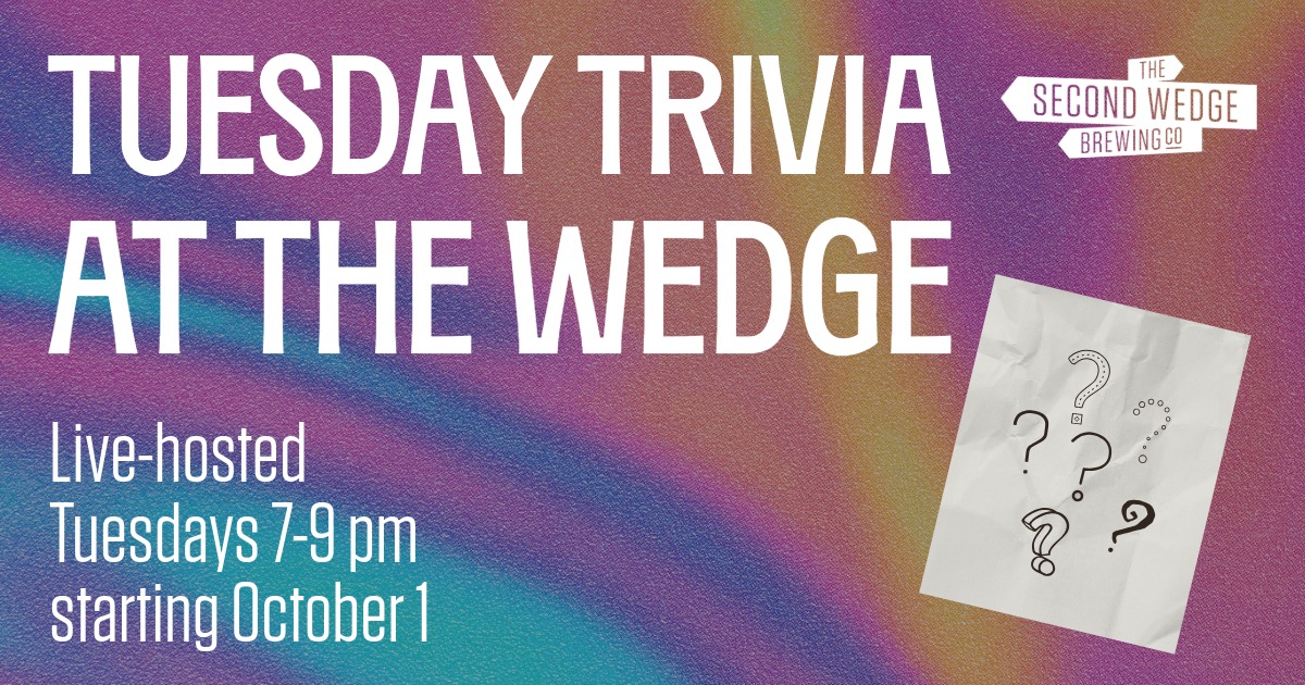 Tuesday Trivia Second Wedge