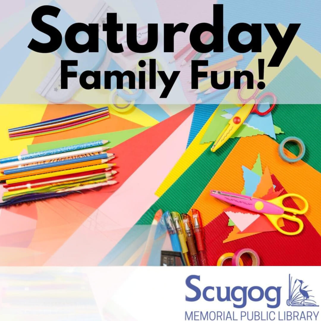 Saturday Family Fun Scugog Library